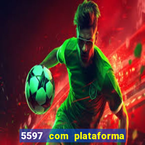 5597 com plataforma de jogos